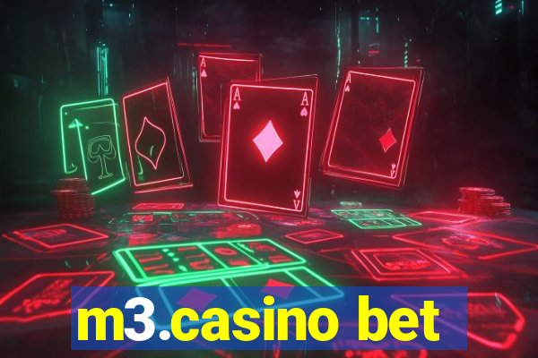 m3.casino bet